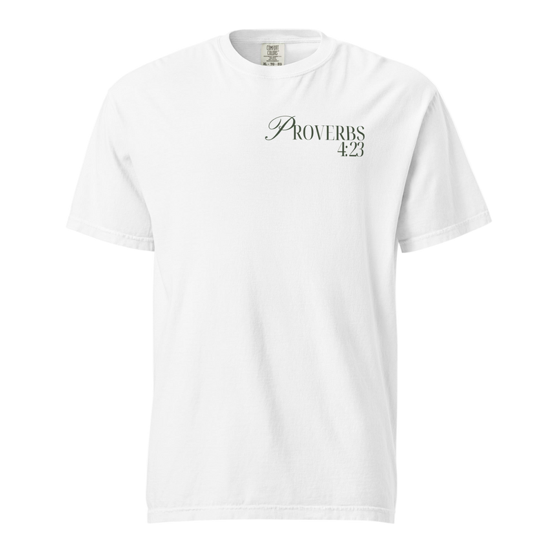 Proverbs 4:23 - T-Shirt