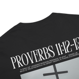 Proverbs 11:12-13 - T-Shirt